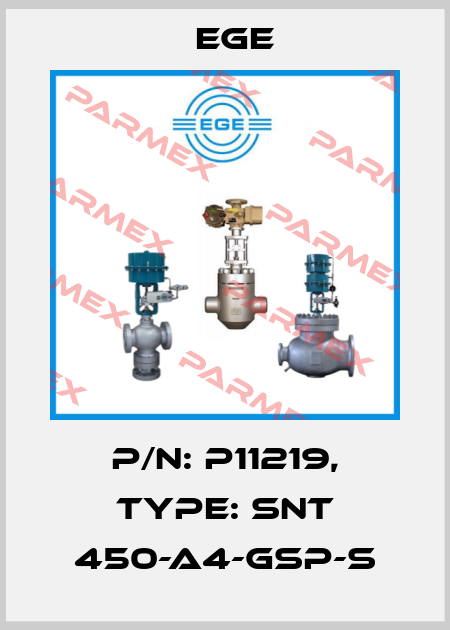 p/n: P11219, Type: SNT 450-A4-GSP-S Ege