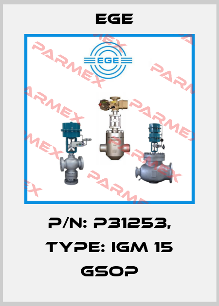 p/n: P31253, Type: IGM 15 GSOP Ege