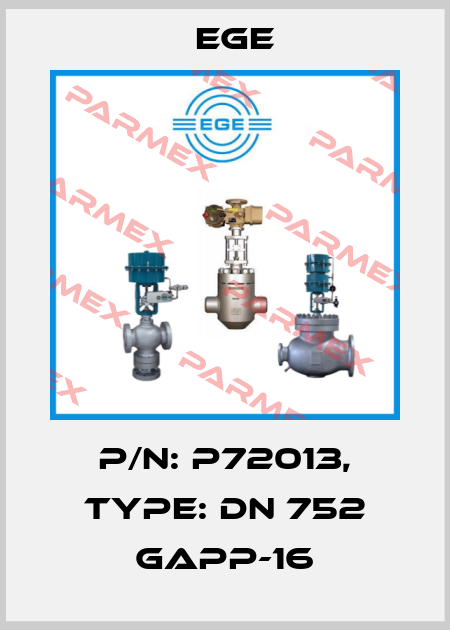 p/n: P72013, Type: DN 752 GAPP-16 Ege