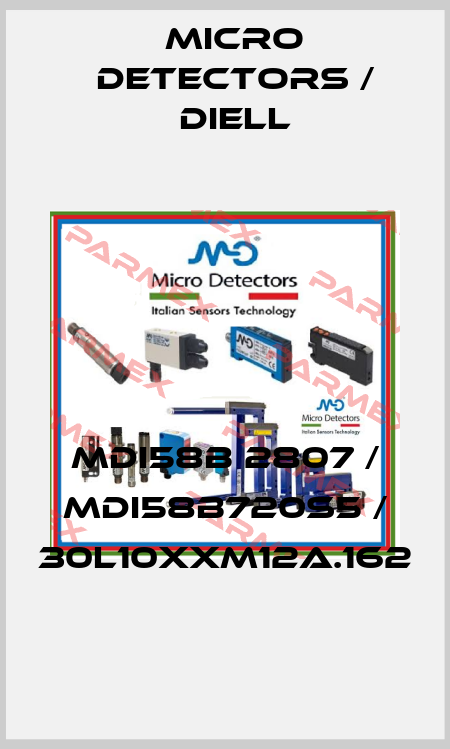 MDI58B 2807 / MDI58B720S5 / 30L10XXM12A.162
 Micro Detectors / Diell