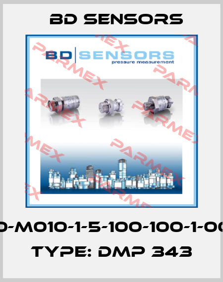 100-M010-1-5-100-100-1-000, Type: DMP 343 Bd Sensors