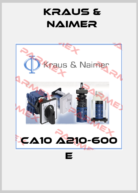 CA10 A210-600 E Kraus & Naimer