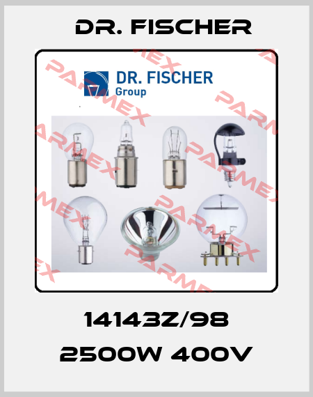 14143Z/98 2500W 400V Dr. Fischer