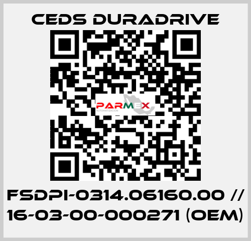 FSDPI-0314.06160.00 // 16-03-00-000271 (OEM) Ceds Duradrive