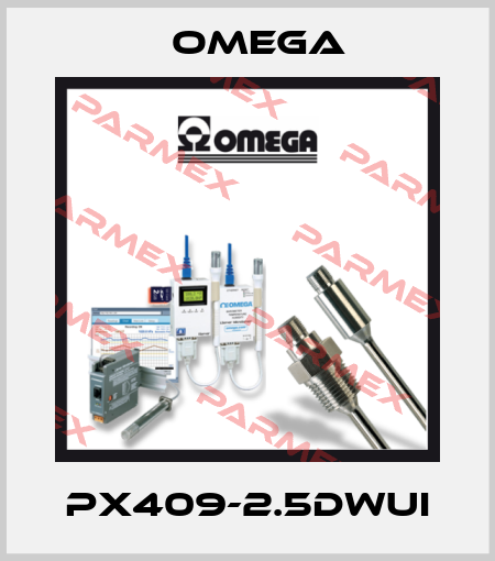 PX409-2.5DWUI Omega