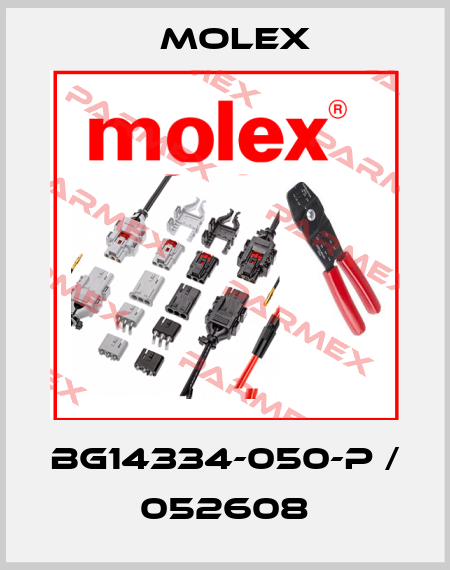 BG14334-050-P / 052608 Molex