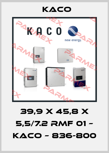 39,9 x 45,8 x 5,5/7.2 RMF 01 – KACO – 836-800 Kaco