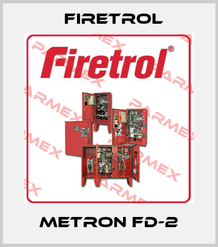 METRON FD-2 Firetrol