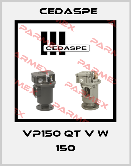 VP150 QT V W 150 Cedaspe