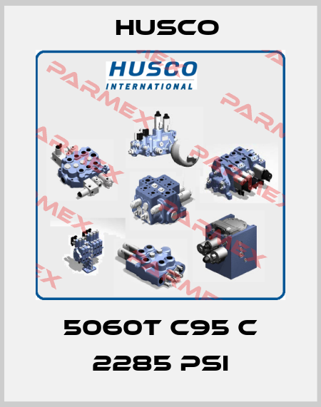 5060T C95 C 2285 PSI Husco