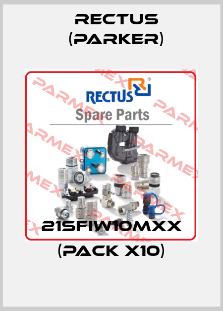 21SFIW10MXX (pack x10) Rectus (Parker)