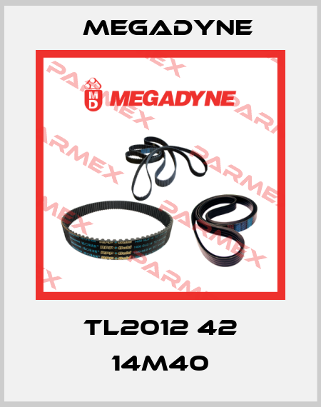 TL2012 42 14M40 Megadyne