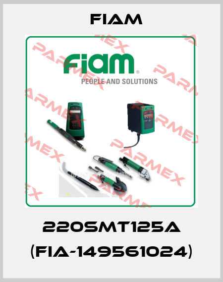 220SMT125A (FIA-149561024) Fiam