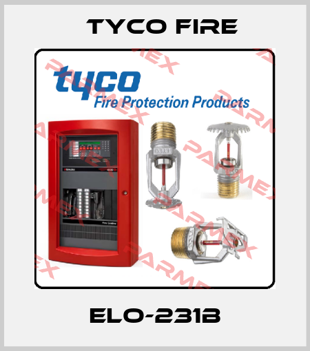 ELO-231B Tyco Fire