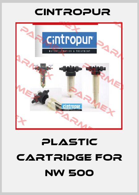 plastic cartridge for NW 500 Cintropur