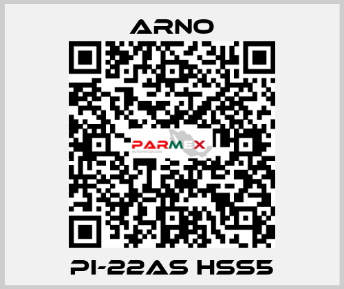 PI-22AS HSS5 Arno