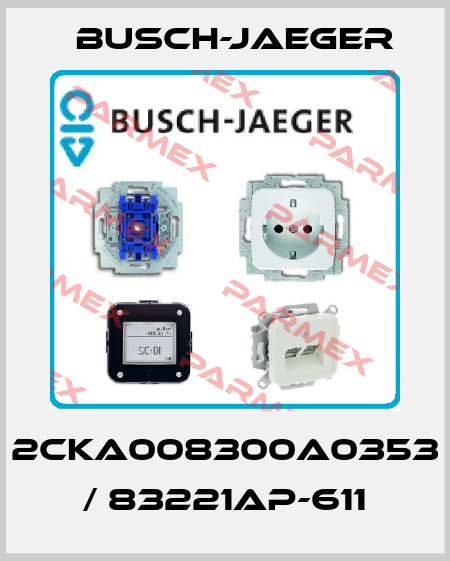 2CKA008300A0353 / 83221AP-611 Busch-Jaeger