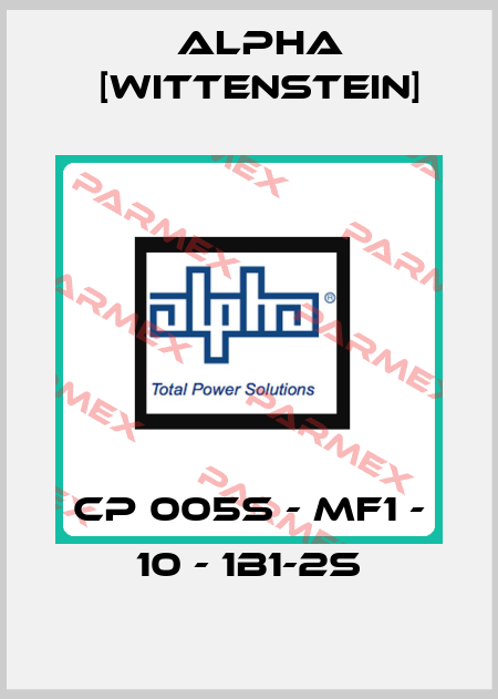CP 005S - MF1 - 10 - 1B1-2S Alpha [Wittenstein]