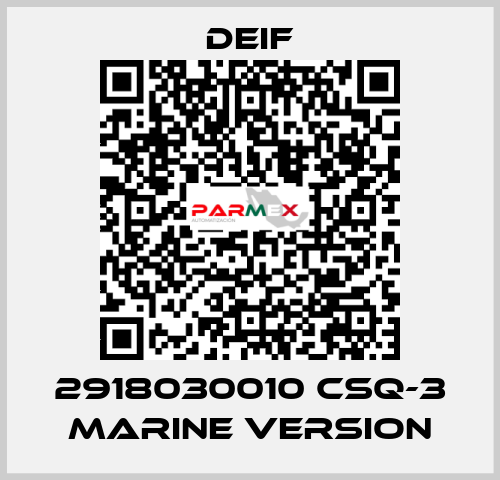 2918030010 CSQ-3 Marine version Deif