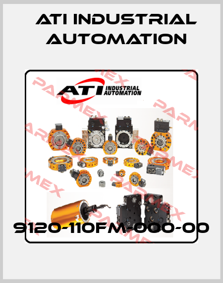 9120-110FM-000-00 ATI Industrial Automation