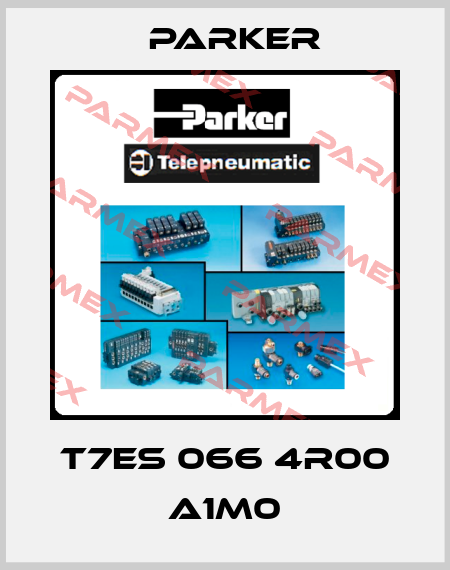 T7ES 066 4R00 A1M0 Parker