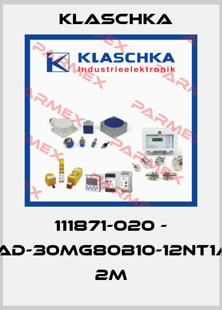 111871-020 - IAD-30mg80b10-12NT1A 2m Klaschka