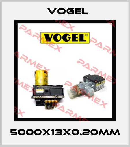 5000x13x0.20mm Vogel