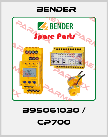 B95061030 / CP700 Bender