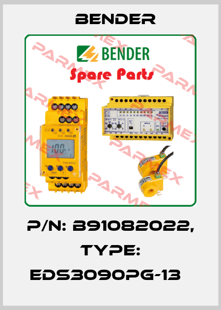 p/n: B91082022, Type: EDS3090PG-13   Bender