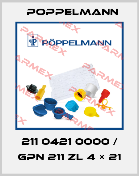 211 0421 0000 / GPN 211 ZL 4 × 21 Poppelmann