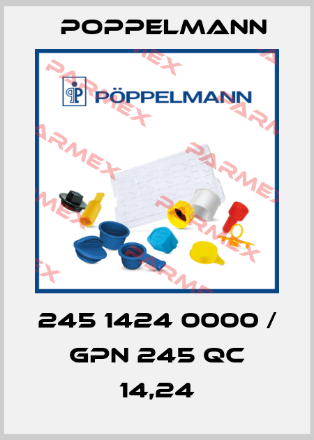 245 1424 0000 / GPN 245 QC 14,24 Poppelmann
