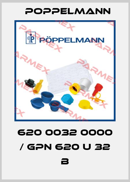 620 0032 0000 / GPN 620 U 32 B Poppelmann