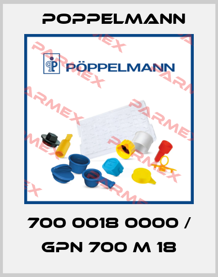 700 0018 0000 / GPN 700 M 18 Poppelmann