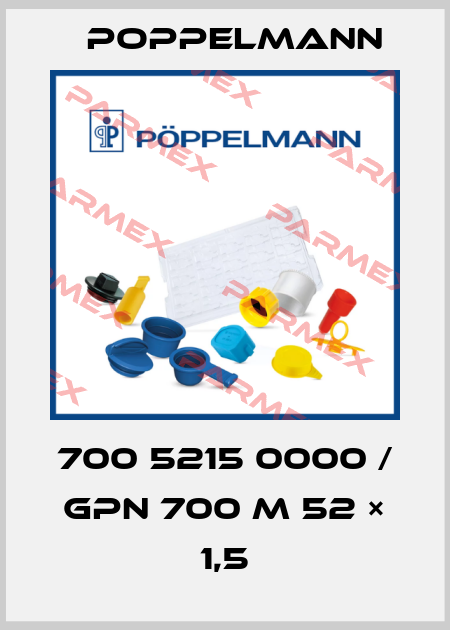 700 5215 0000 / GPN 700 M 52 × 1,5 Poppelmann