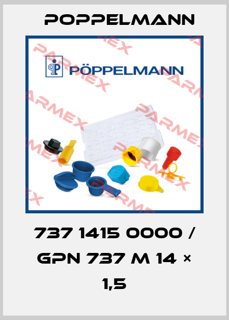 737 1415 0000 / GPN 737 M 14 × 1,5 Poppelmann