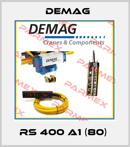 RS 400 A1 (80)  Demag