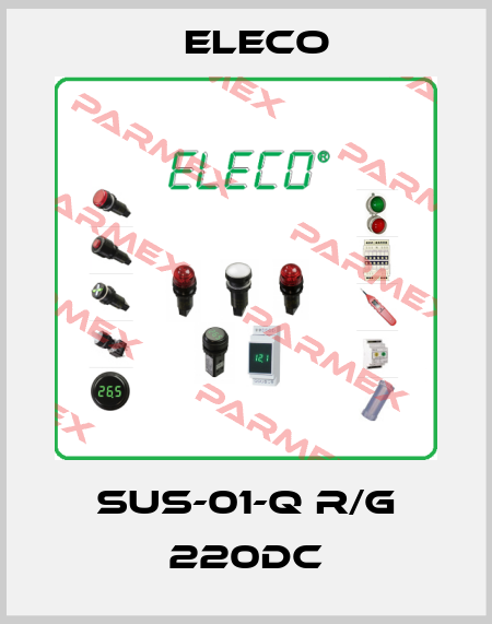 SUS-01-Q R/G 220DC Eleco