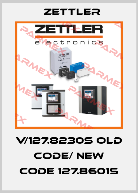 V/127.8230S old code/ new code 127.8601S Zettler