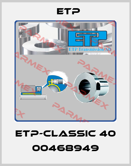 ETP-CLASSIC 40  00468949 Etp
