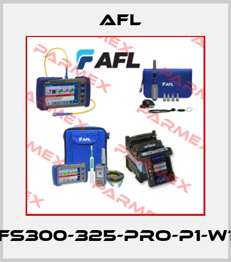 FS300-325-Pro-P1-W1 AFL
