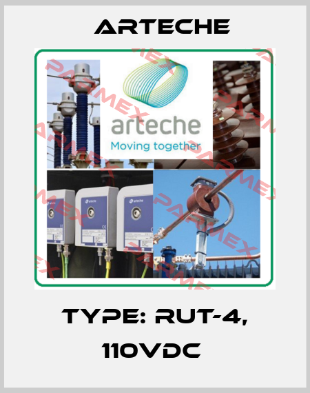 Type: RUT-4, 110VDC  Arteche