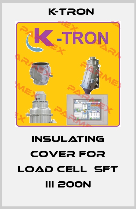 Insulating Cover for Load Cell  SFT III 200N K-tron