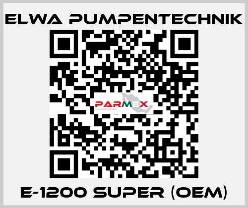 E-1200 SUPER (OEM) ELWA PUMPENTECHNIK