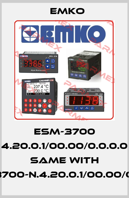 ESM-3700 4.20.0.1/00.00/0.0.0.0 same with ESM-3700-N.4.20.0.1/00.00/0.0.0.0 EMKO