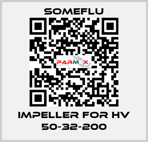 IMPELLER for HV 50-32-200 SOMEFLU