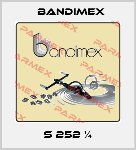 S 252 ¼ Bandimex