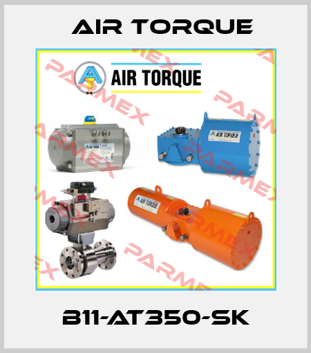 B11-AT350-SK Air Torque