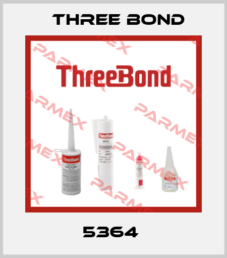 5364  Three Bond