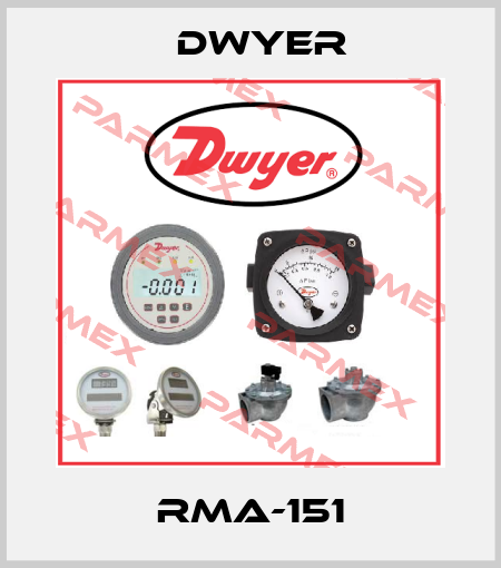 RMA-151 Dwyer