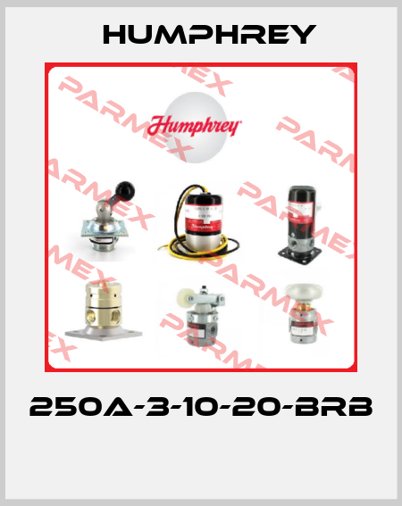 250A-3-10-20-BRB        Humphrey